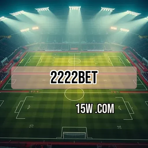 2222bet: Descubra as Inovadoras Apostas Esportivas que Encantam os Usuários